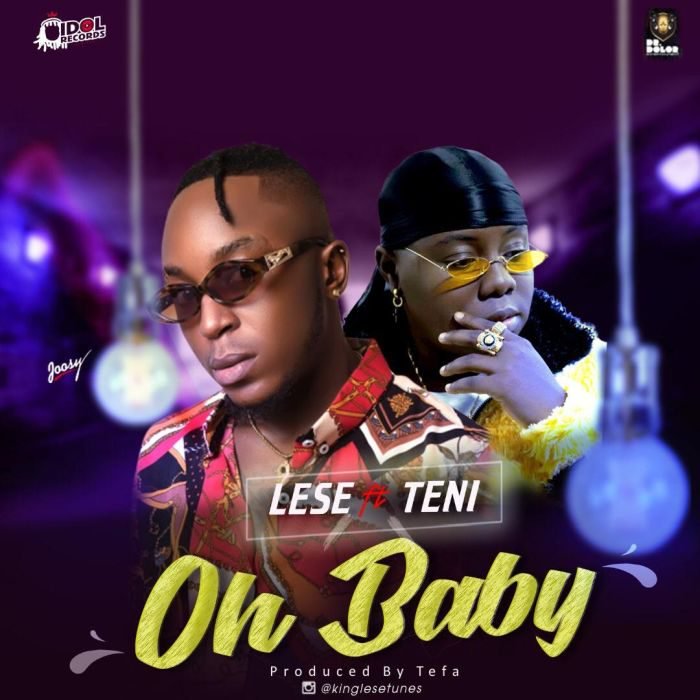 Lese Ft. Teni - Oh Baby