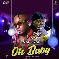 Lese Ft. Teni - Oh Baby