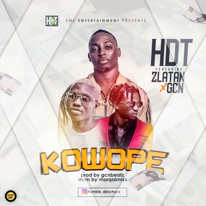 Hdt Ft. Zlatan & Gcn - Kowope