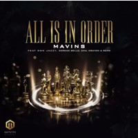 All Is In Order Ft. Don Jazzy X Rema X Korede Bello X Dna X Crayon