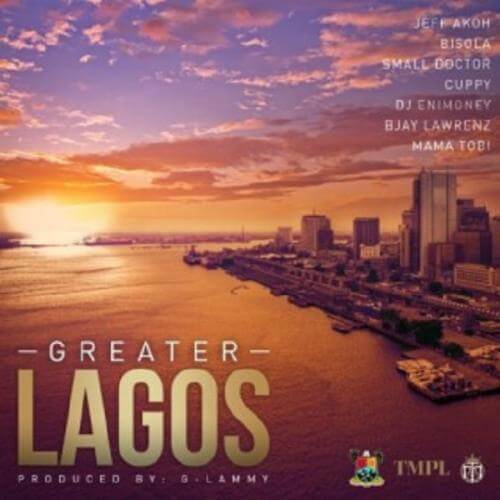 Small Doctor X Bisola X Dj Cuppy X Dj Enimoney X Jeff Akoh – Greater Lagos
