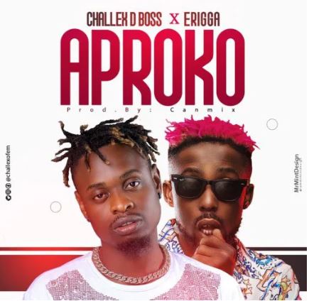 Challex D Boss - Aproko Remix Ft. Erigga