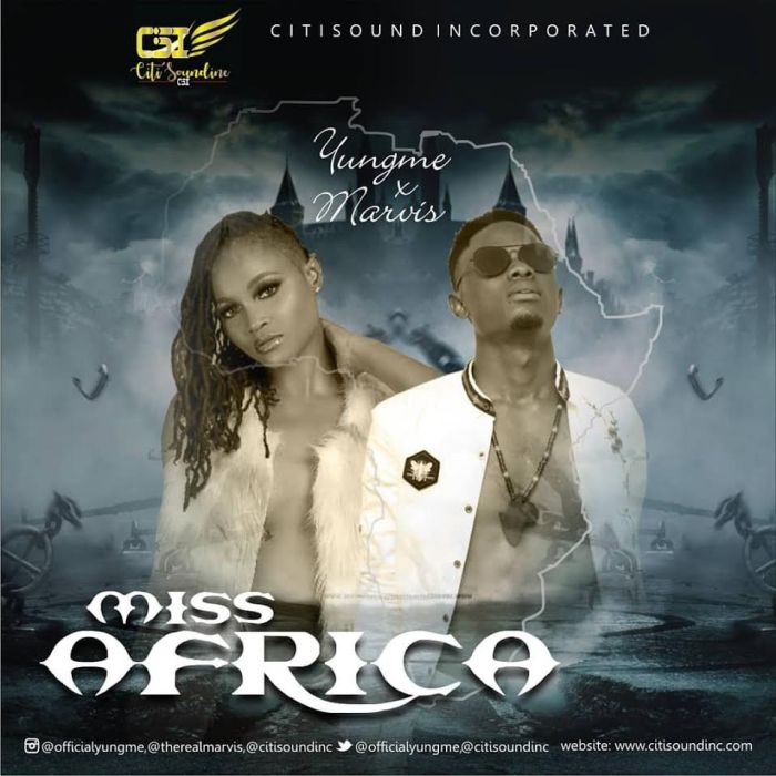Yungme Ft. Marvis - Miss Africa