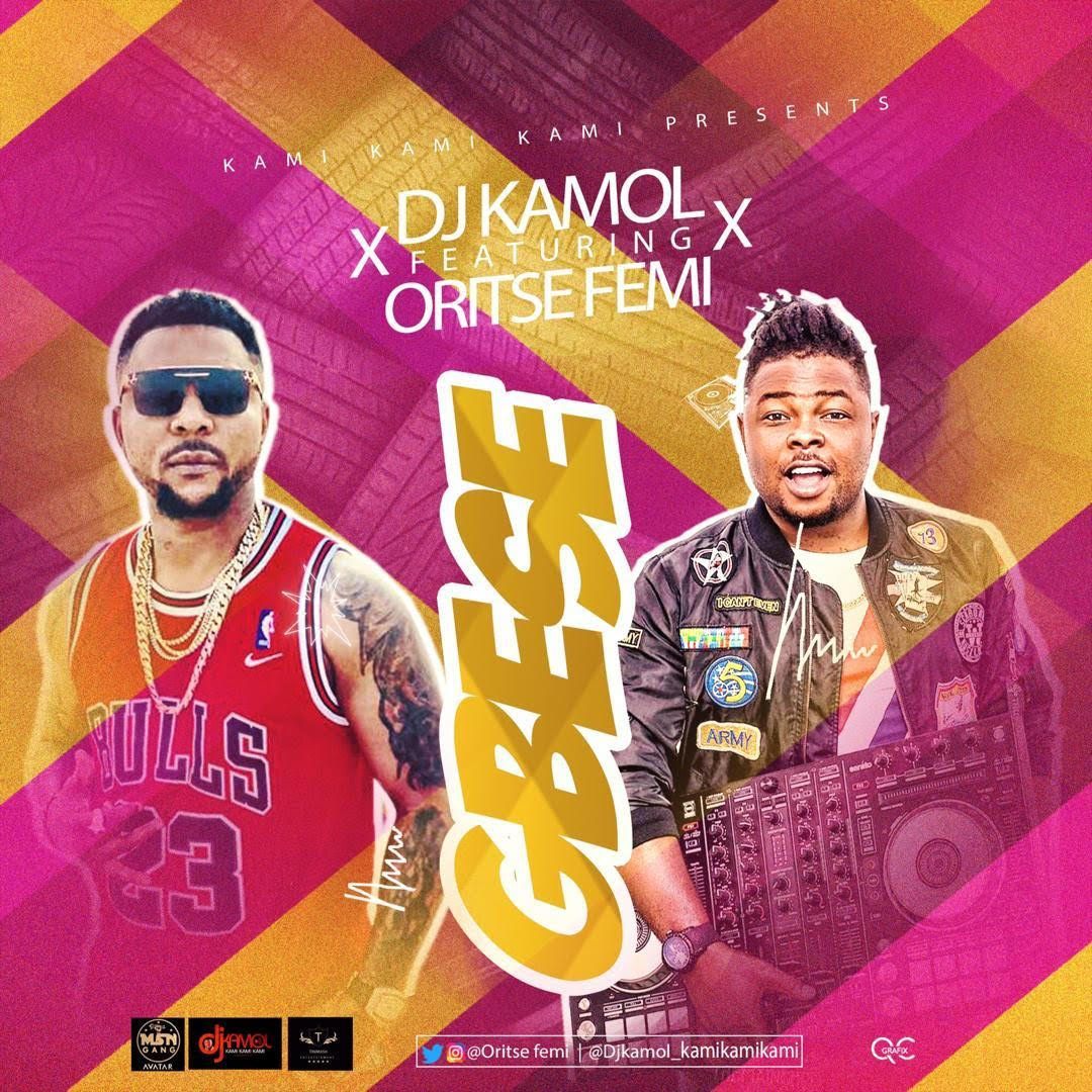 Dj Kamol Ft. Oritse Femi - Gbese