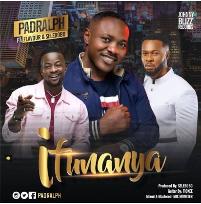 Padralph Ft. Flavour X Selebobo - Ifunanya