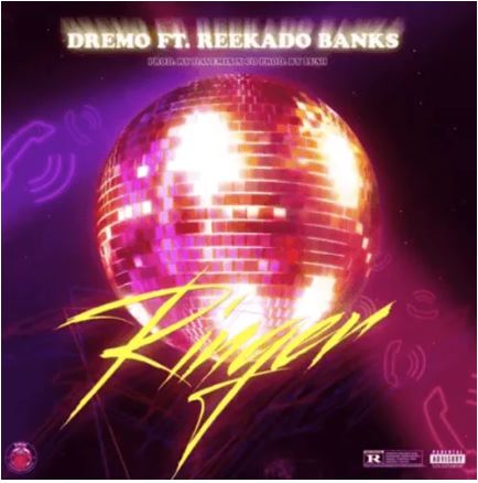 Dremo "Ringer" Ft. Reekado Banks