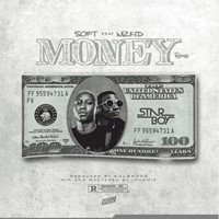 Money (Remix) Ft Wizkid