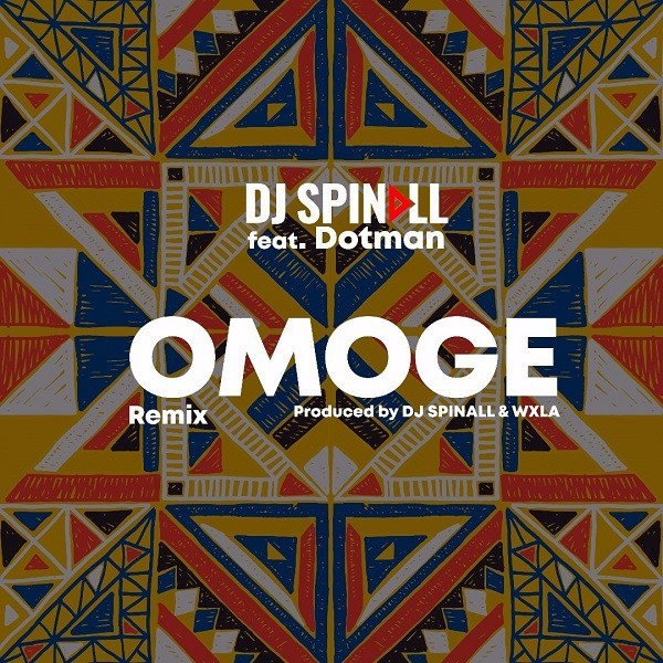 Omoge (Refix) Ft. Dotman