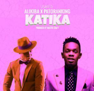 Alikiba – Katika Ft. Patoranking (Prod. Masterkraft)
