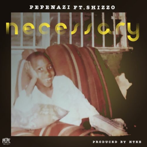Necessary Ft. Shizzo
