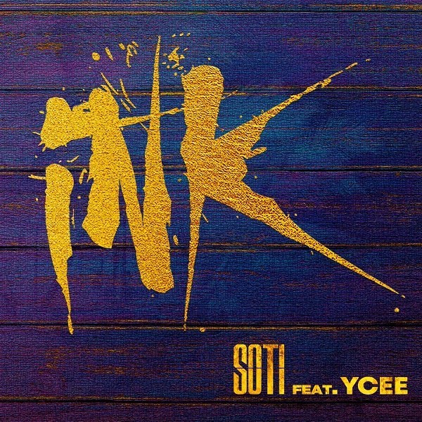 Soti – Ink Ft. Ycee