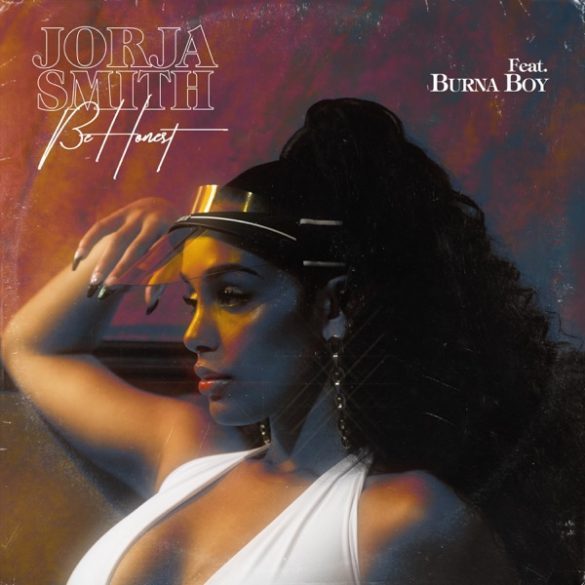 Jorja Smith Ft. Burna Boy – Be Honest
