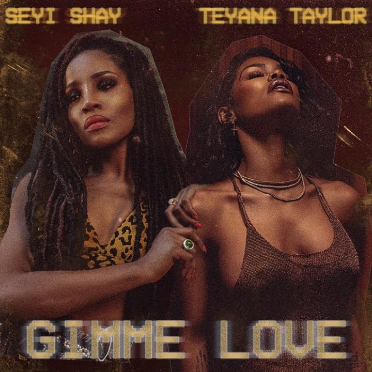Gimme Love (Remix) Ft. Teyana Taylor