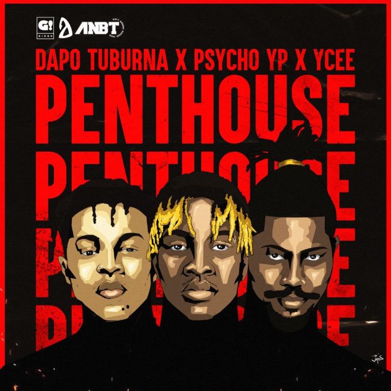 Dapo Tuburna – Penthouse Ft. Ycee, Psychoyp