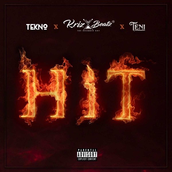 Hit (Feat. Tekno & Teni)
