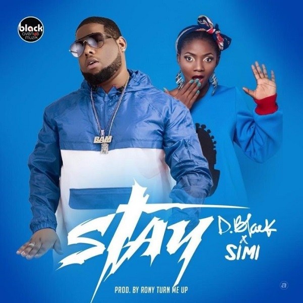 D-Black – Stay Ft. Simi