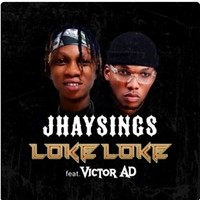 Jhaysings - Loke Loke (Feat. Victor Ad)