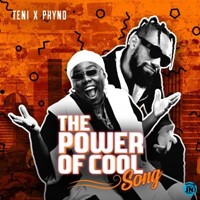 Power Of Cool Ft. Phyno