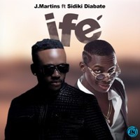 J-Martins-Ife-Feat-Sidiki-Diabat