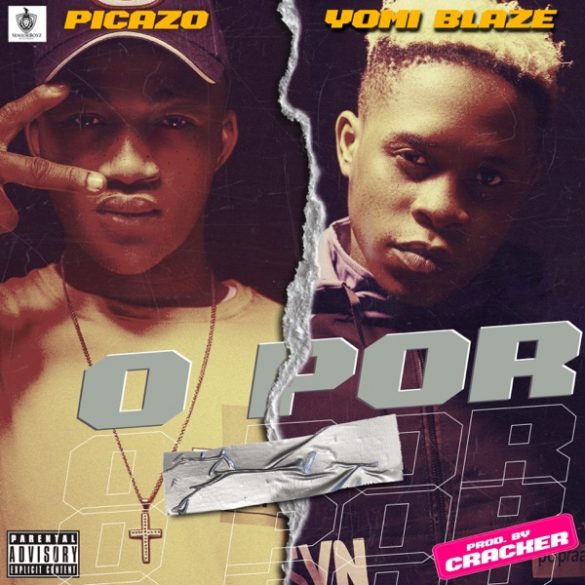 O Por Ft. Yomi Blaze