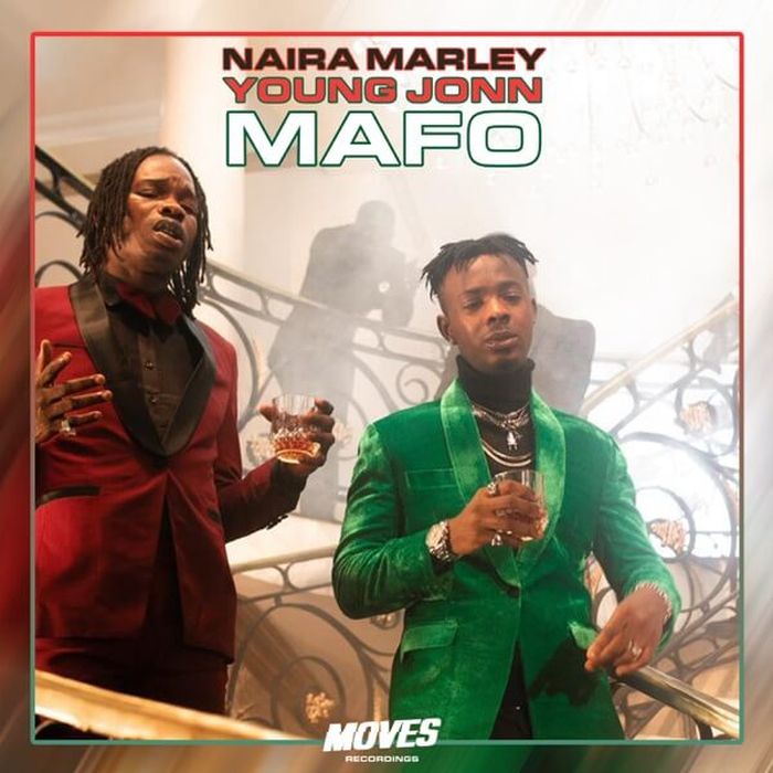 Naira Marley & Young Jonn – Mafo