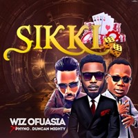 Sikki Ft Phyno X Duncan Mighty
