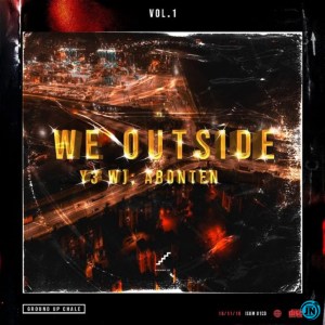 We Outside [Y3 Wo Abonten] (Vol. 1)