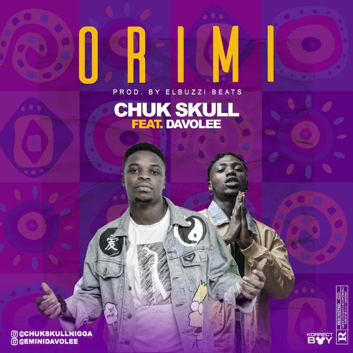 Chuk Skull Ft. Davolee – Ori M