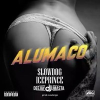Alumaco Ft. Ice Prince, Deejay J Masta