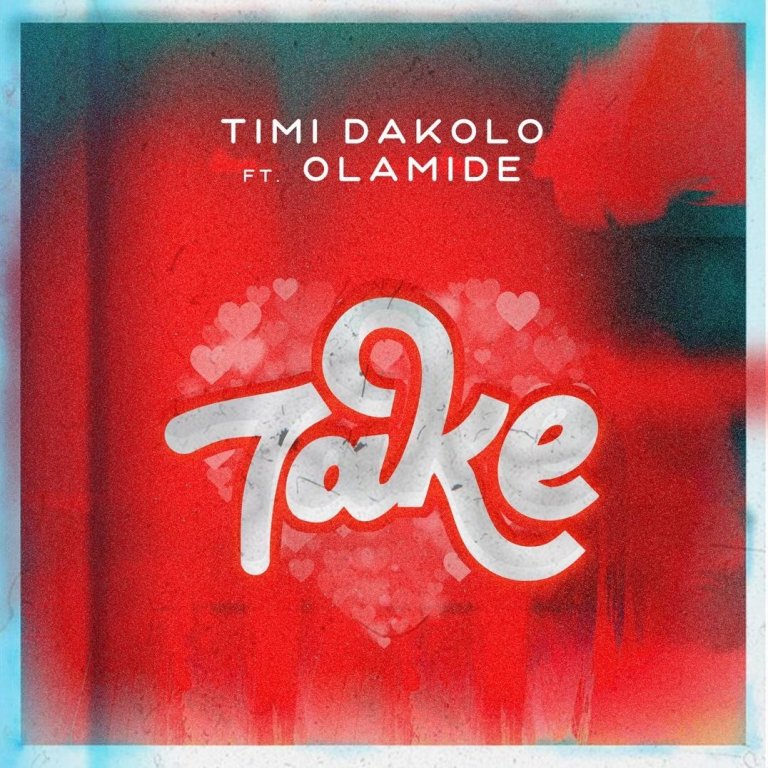 Take Ft. Olamide