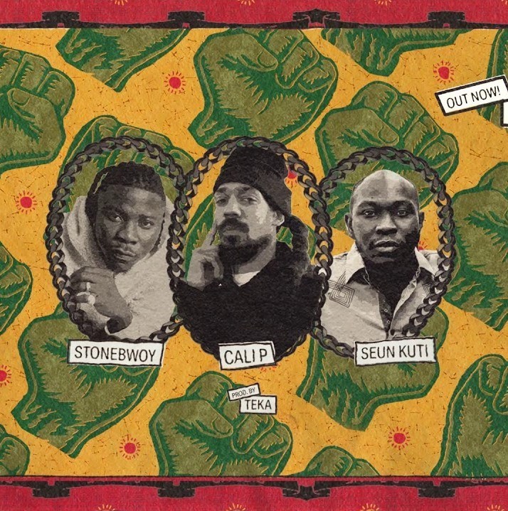 Cali P – Rise Up & Shine Ft. Stonebwoy & Seun Kuti