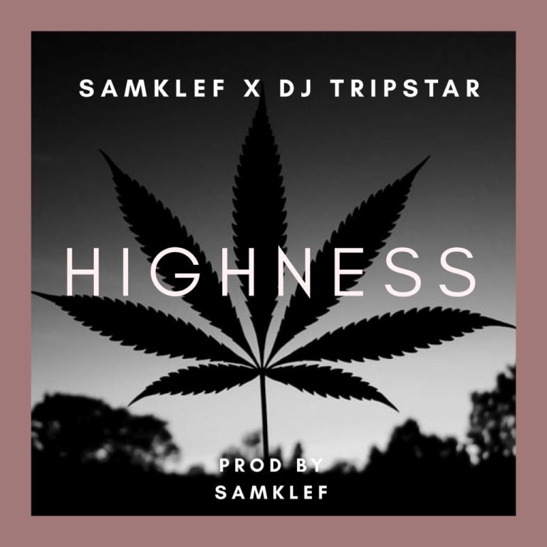 Highness Ft. Dj Tripstar