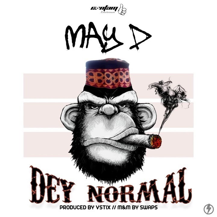 Dey Normal (Prod. Vstix)