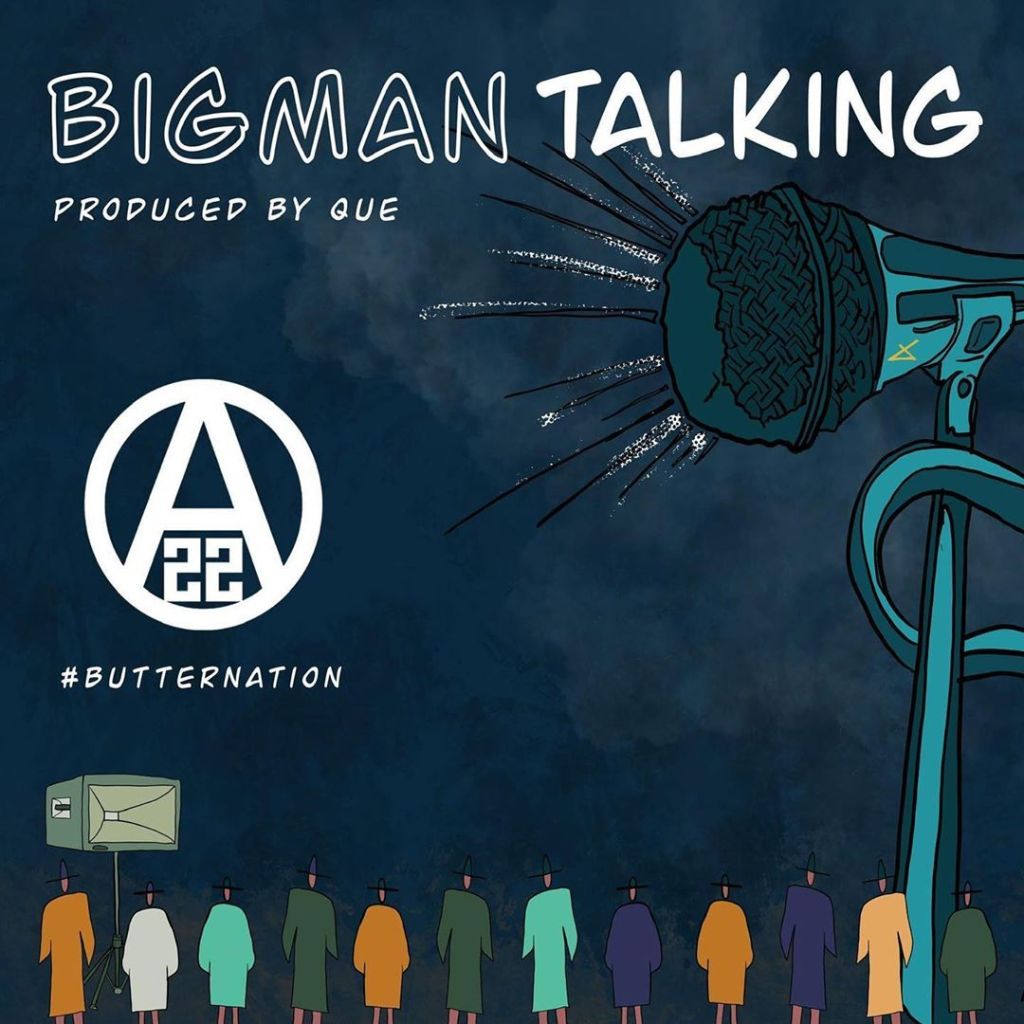 Big Man Talking (Prod. Quebeat)