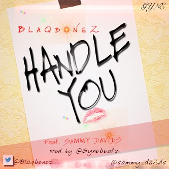 Handle You Ft Sammy Davids