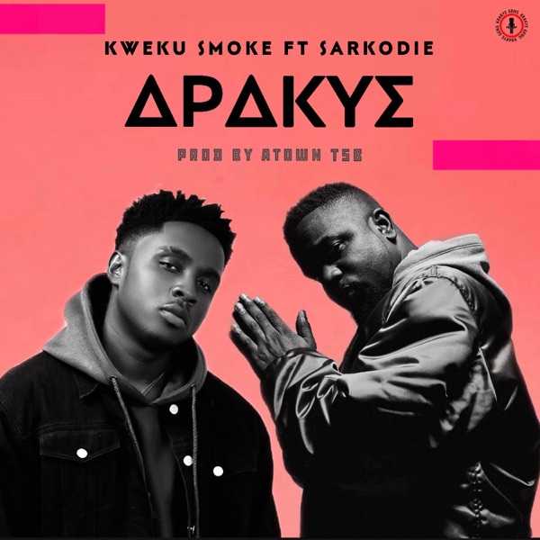 Kweku Smoke – Apakye Ft. Sarkodie