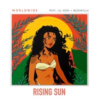 Worldwide – Rising Sun Ft. Lil Kesh, Buckwylla