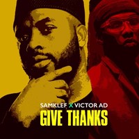 Give Thanks - Ft Victor Ad