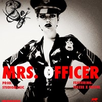 Mrs Officer Ft. Teezee & Fresh L
