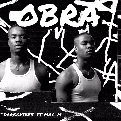 Obra Ft. Mac M (Prod. Mikemillzonem)
