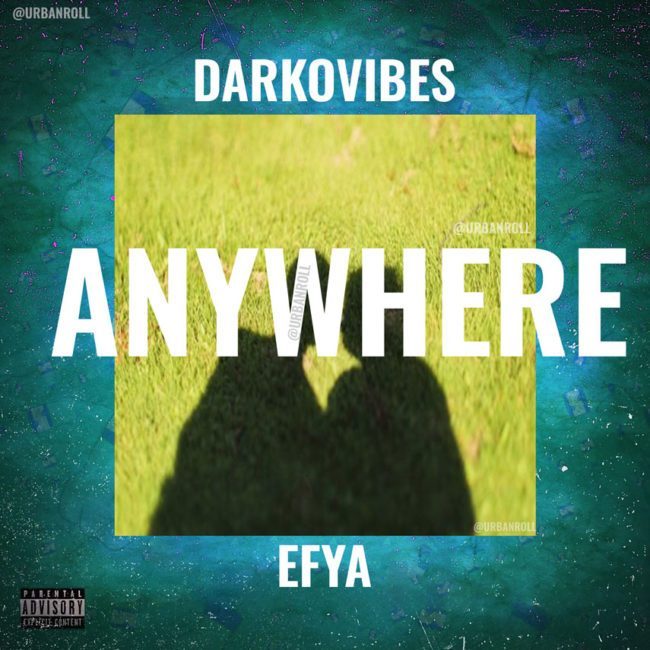 Anywhere Ft. Efya (Prod. Mog Beatz)