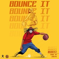 Bounce It (Prod. Zodivc)