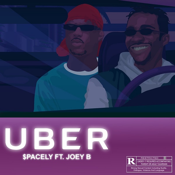 $Pacely – Uber Ft. Joey B