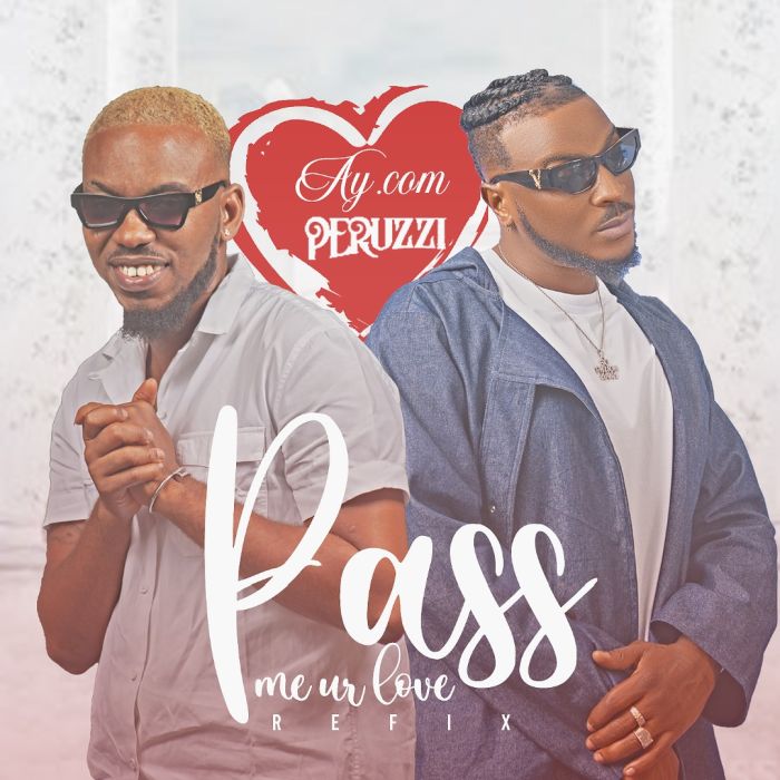 Ay.Com X Peruzzi – Pass Me Ur Love (Refix)