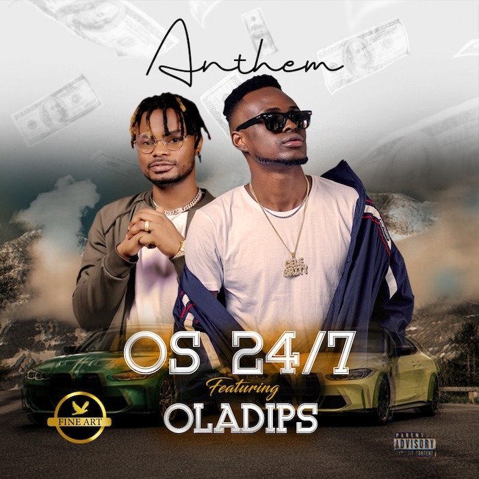 Os 24/7 Ft. Oladips – Anthem