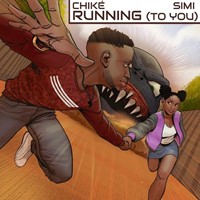Running (To You) Ft. Simi