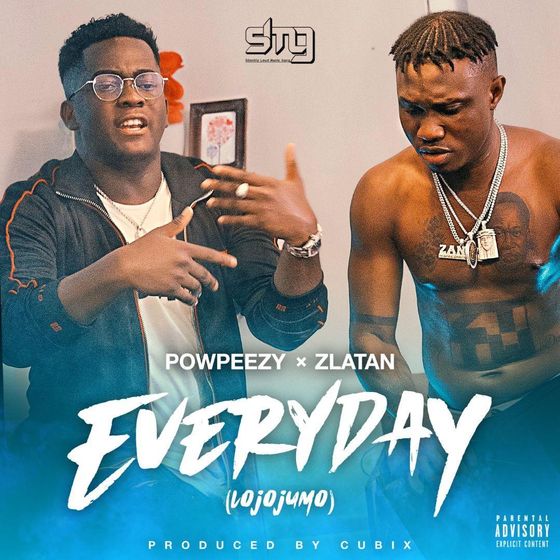 Powpeezy Ft. Zlatan – Everyday