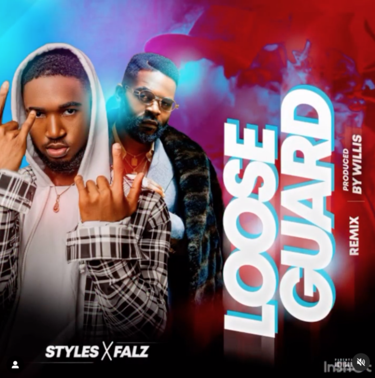 Styles -  Loose Guard (I See, I Saw)” Remix Ft.  Falz